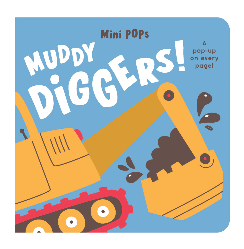Mini Pops - Muddy Diggers